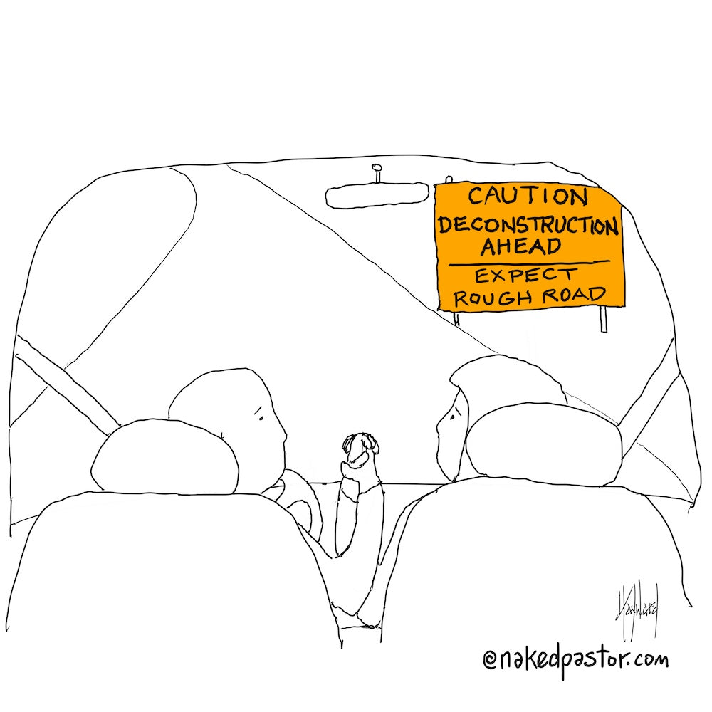 Caution Deconstruction Ahead Digital Cartoon - by nakedpastor