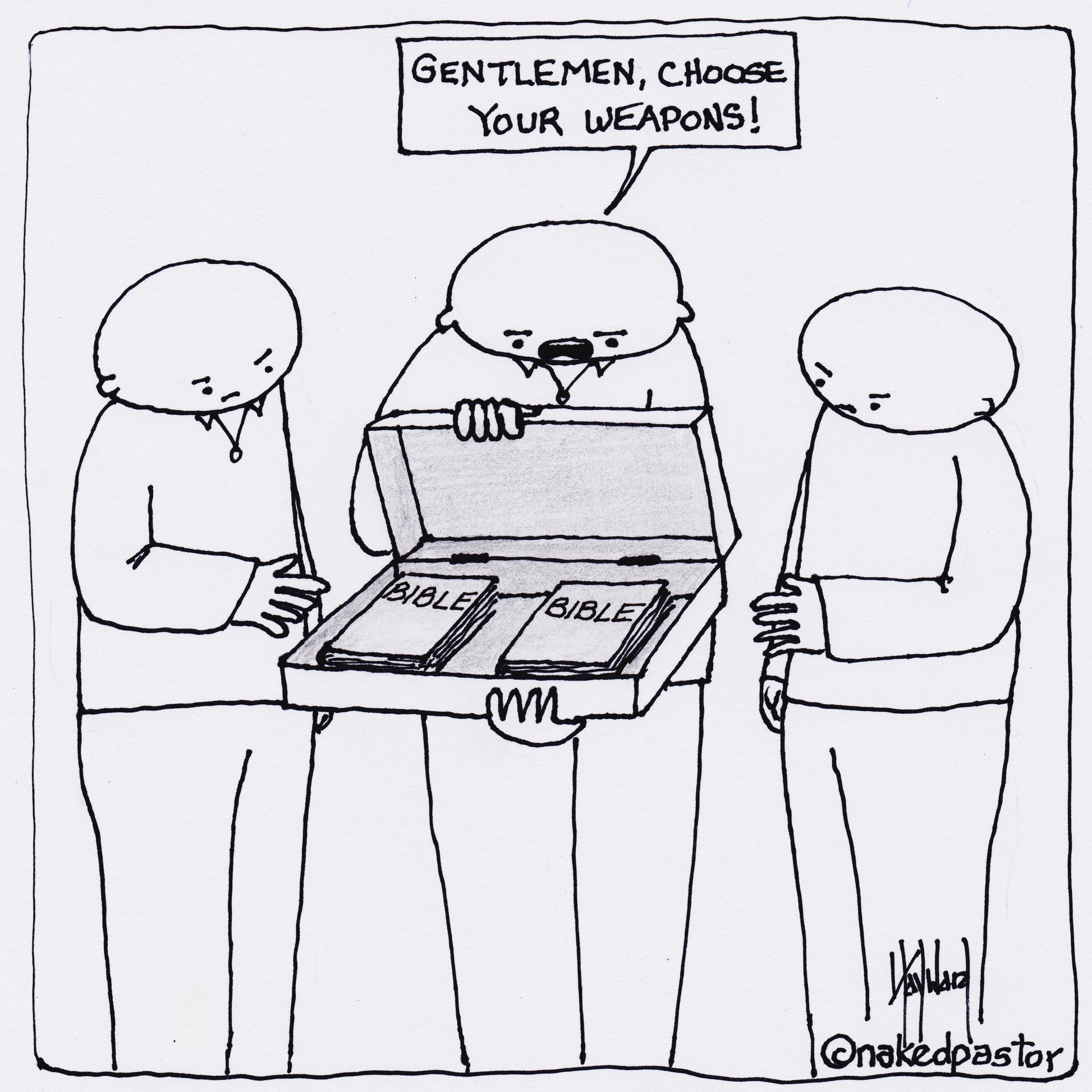 Choose Your Weapon Digital Cartoon - by nakedpastor