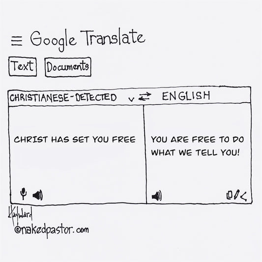 Christ Has Set You Free Digital Cartoon - by nakedpastor