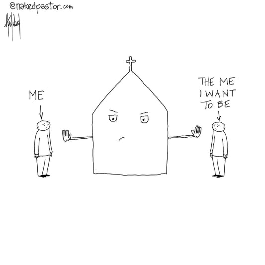 The Church Separating Me From Me Digital Cartoon - by nakedpastor