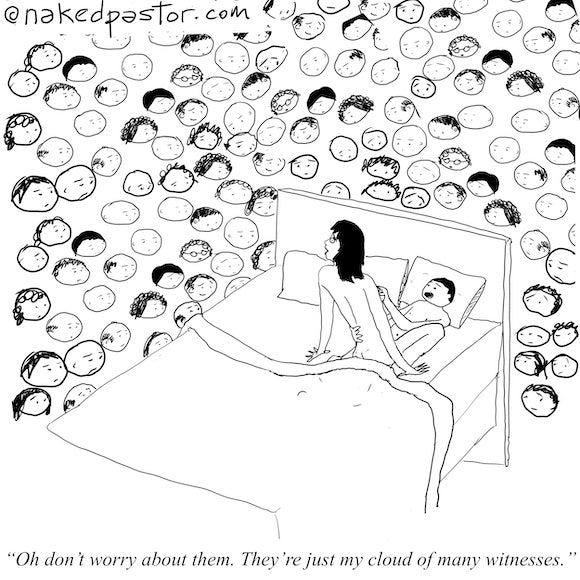 A Cloud of Many Witnesses Digital Cartoon - by nakedpastor