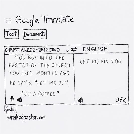Coffee with Former Pastor Digital Cartoon - by nakedpastor