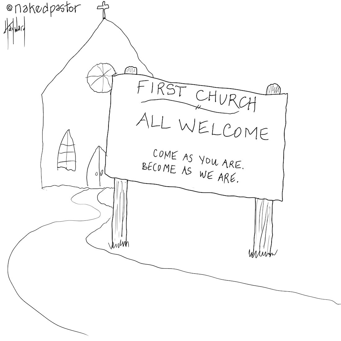 Come as You Are Digital Cartoon - by nakedpastor