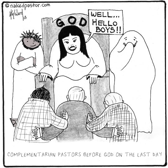 Complementarian Pastors on the Last Day Digital Cartoon - by nakedpastor