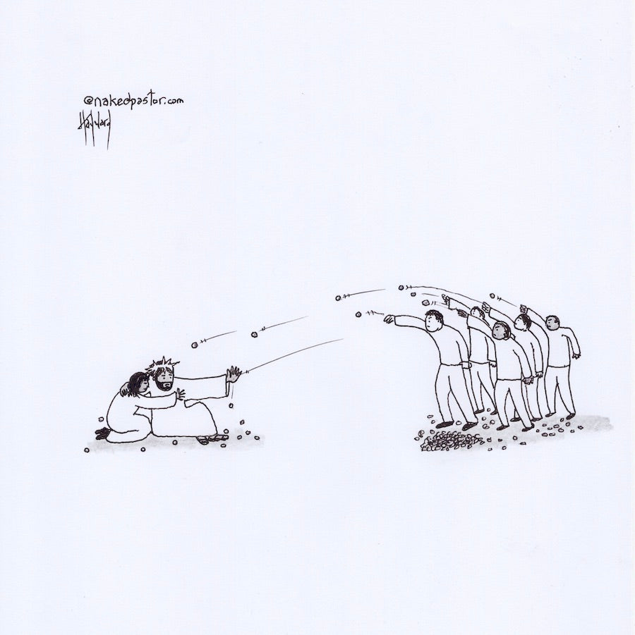 Don't Stone Women Digital Cartoon - by nakedpastor