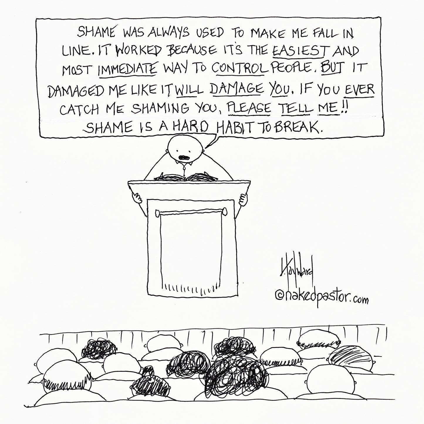 Shame is a Hard Habit to Break Digital Cartoon - by nakedpastor