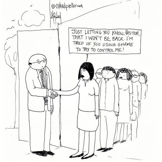 Don't Let Others Shame You Digital Cartoon - by nakedpastor