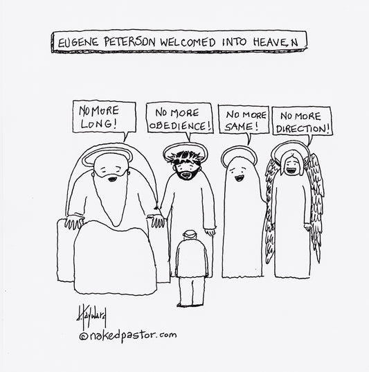 Eugene Peterson in Heaven Digital Cartoon - by nakedpastor