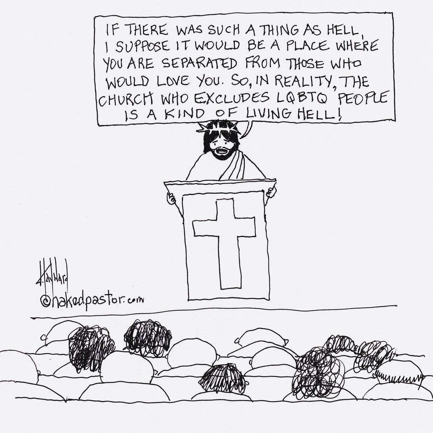 Hell is Excluding LGBTQ People Digital Cartoon - by nakedpastor