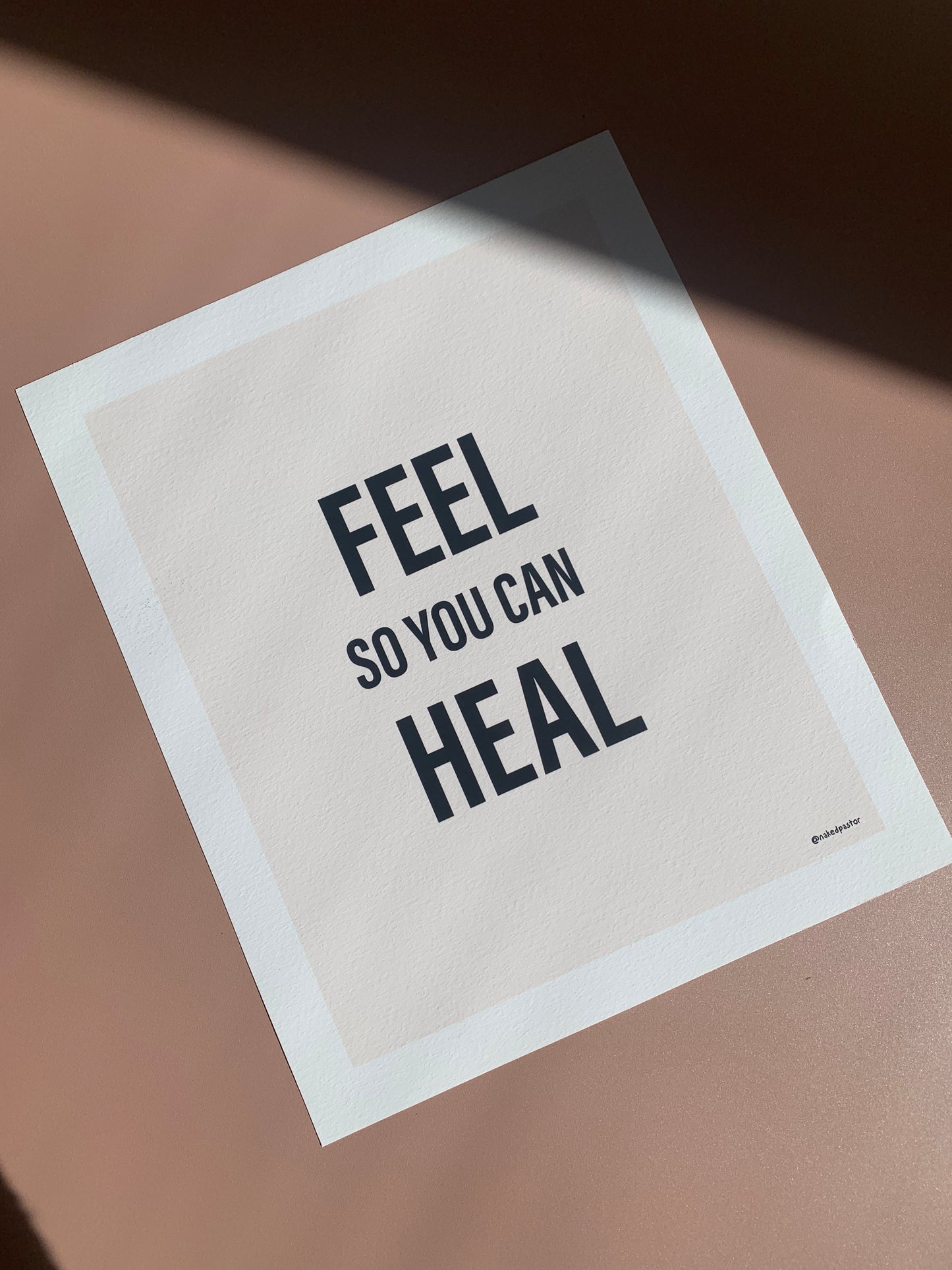 Feel So You Can Heal - Off-White - by nakedpastor