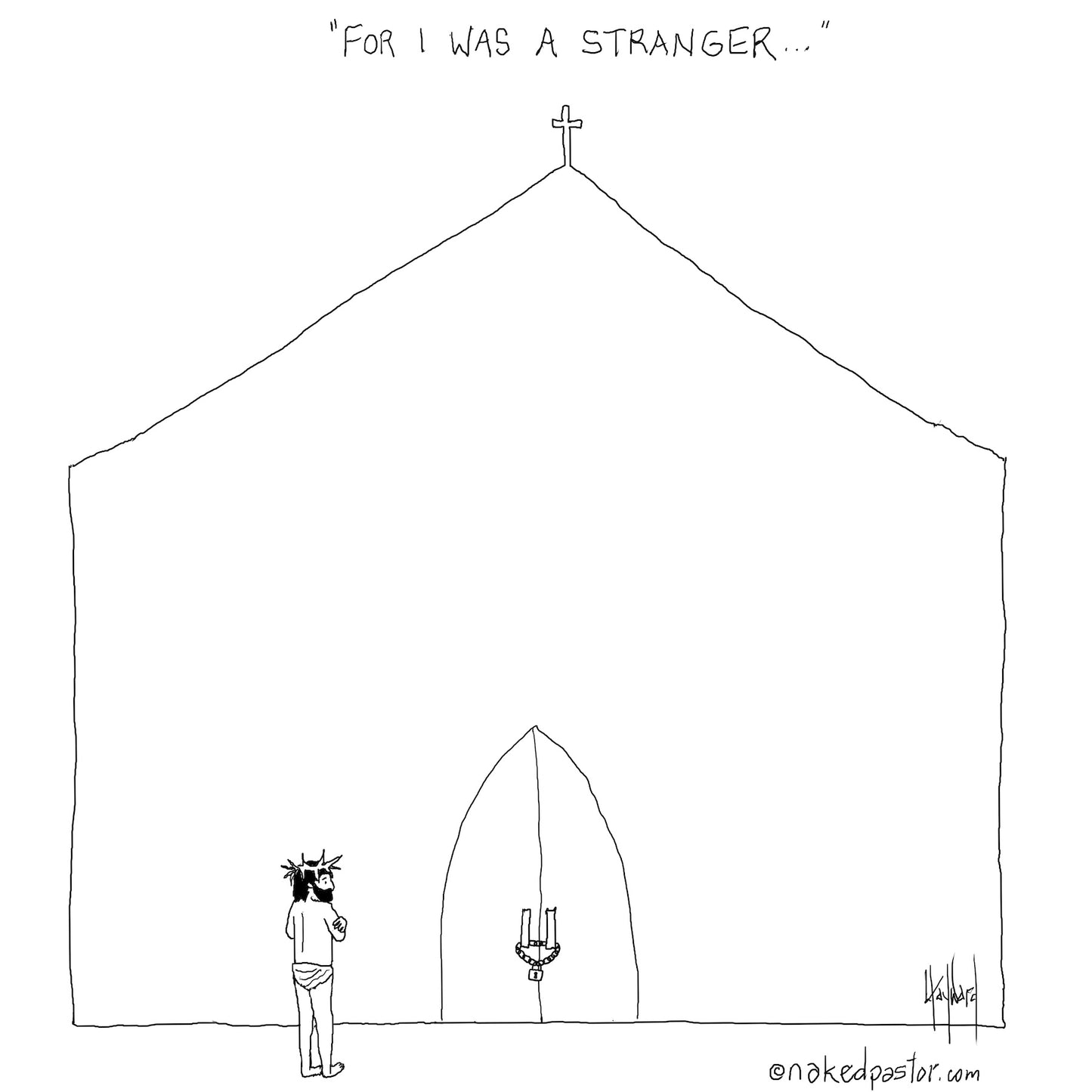For I Was a Stranger Digital Cartoon - by nakedpastor