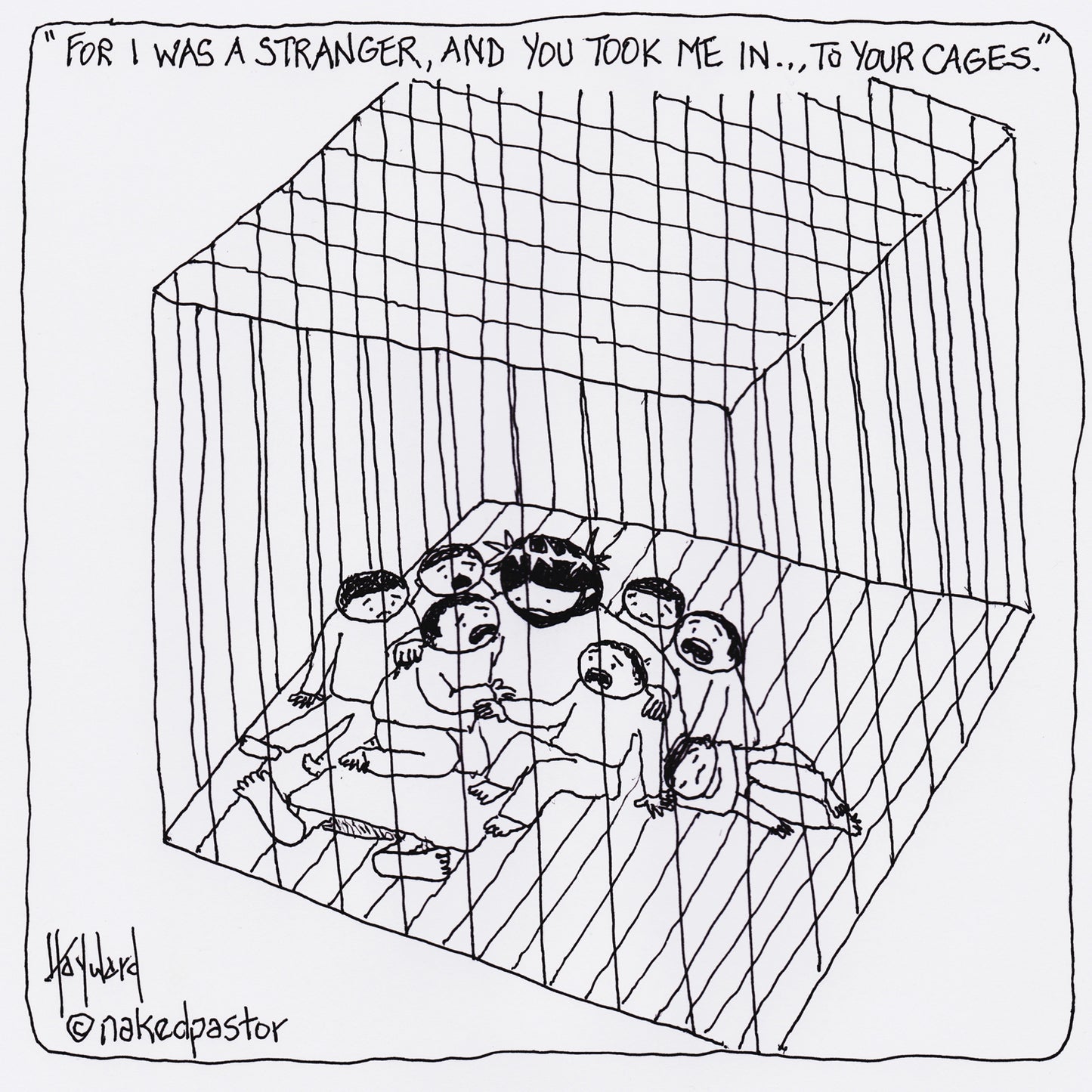 For I Was a Stranger Digital Cartoon - by nakedpastor