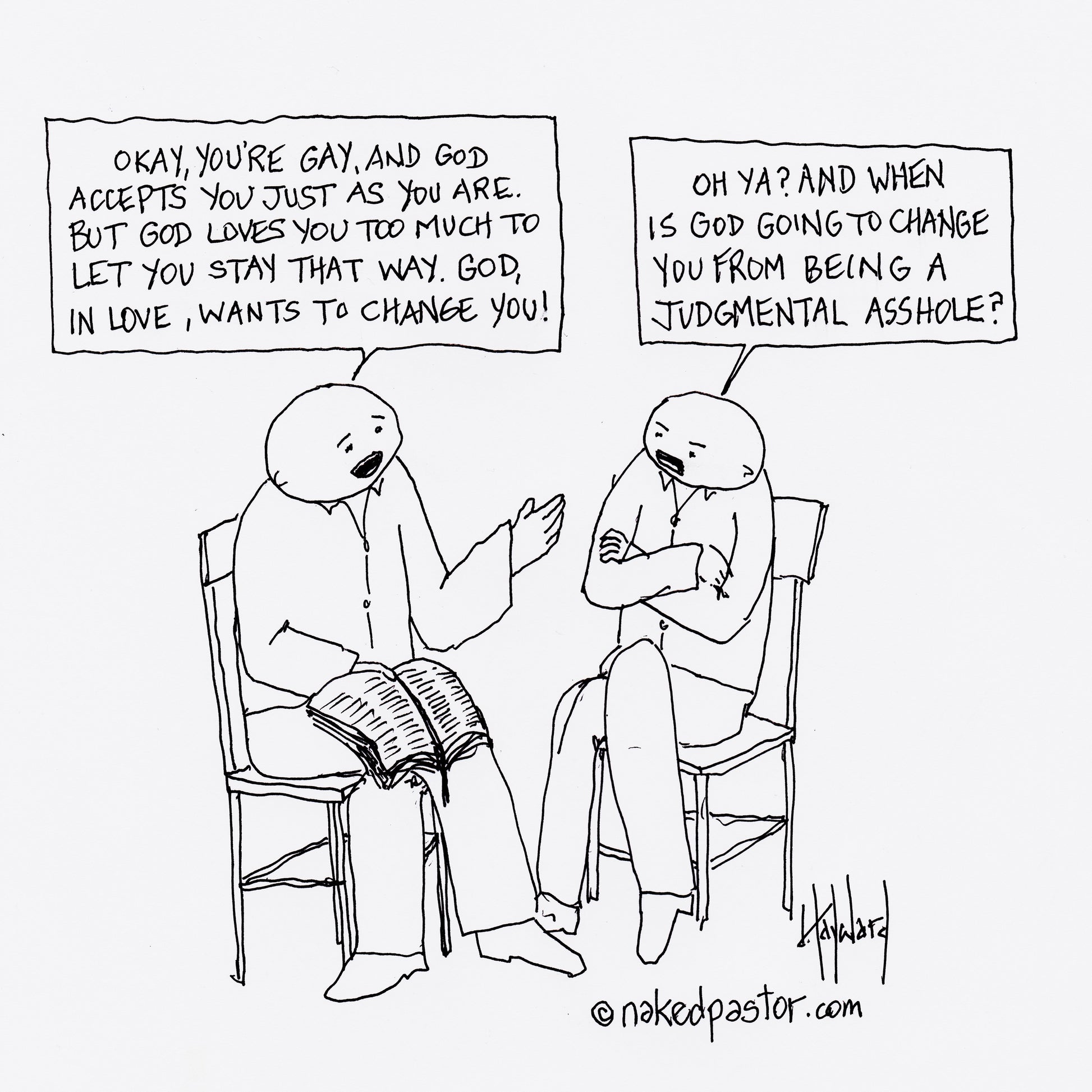 God Loves You Too Much Digital Cartoon - by nakedpastor
