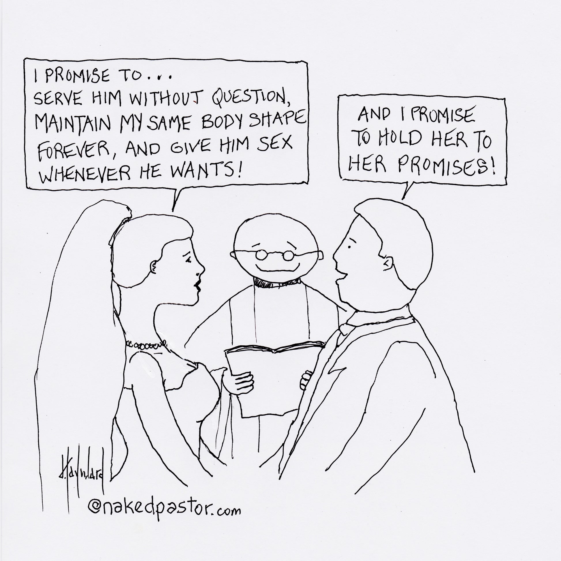 Hold Her to Her Promises Digital Cartoon - by nakedpastor