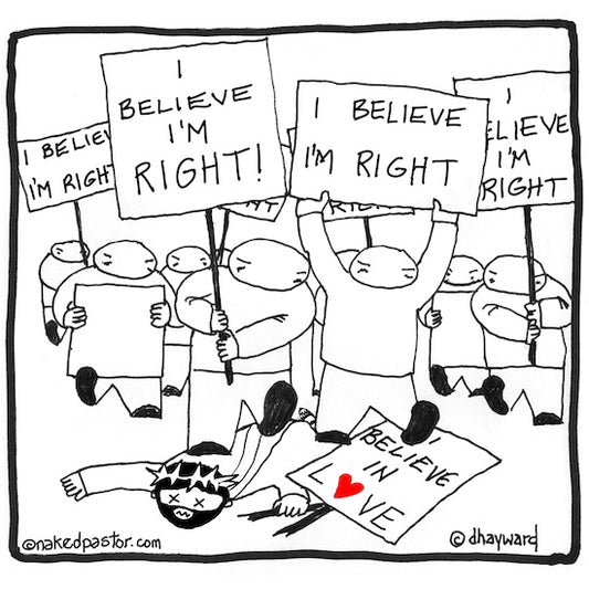 I Believe I'm Right Digital Cartoon - by nakedpastor