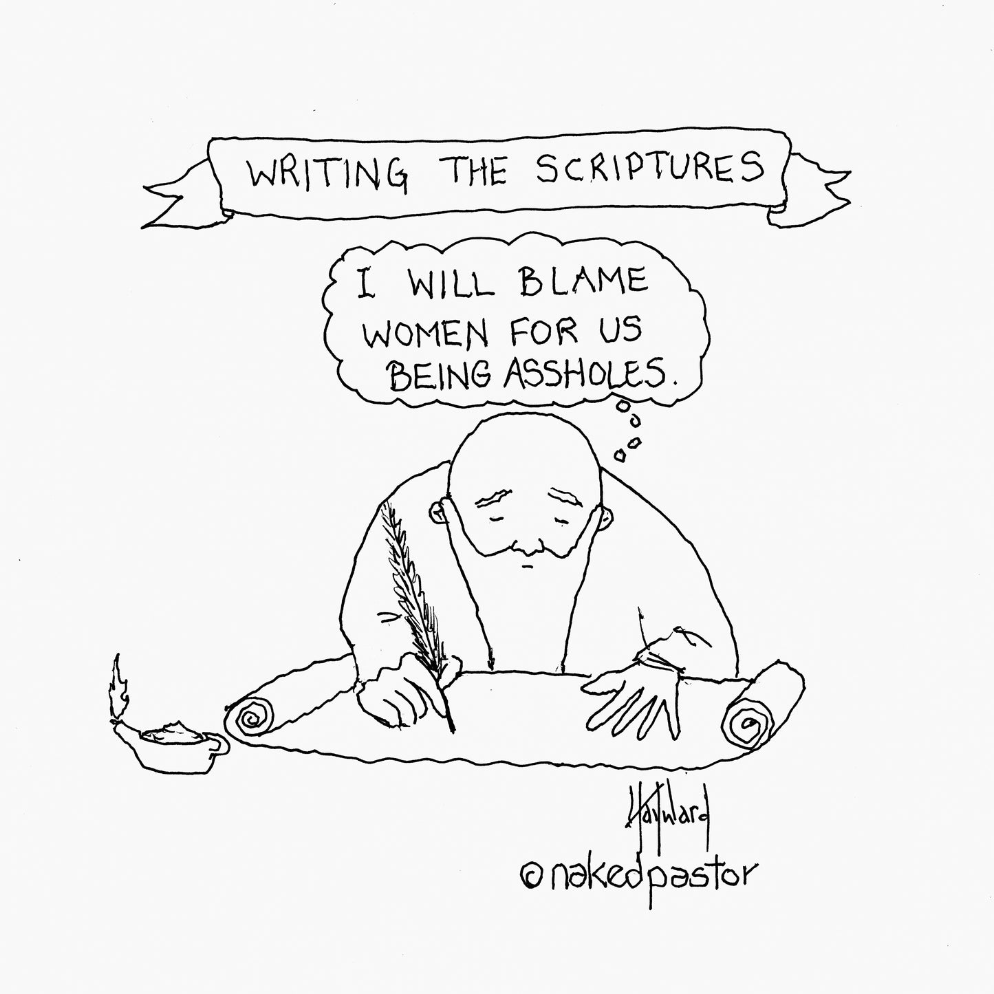 Blame Women Digital Cartoon - by nakedpastor