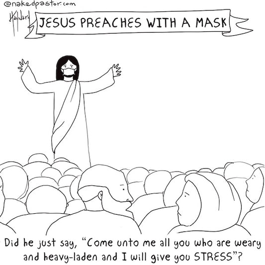 Jesus Preaches With a Mask Digital Cartoon - by nakedpastor