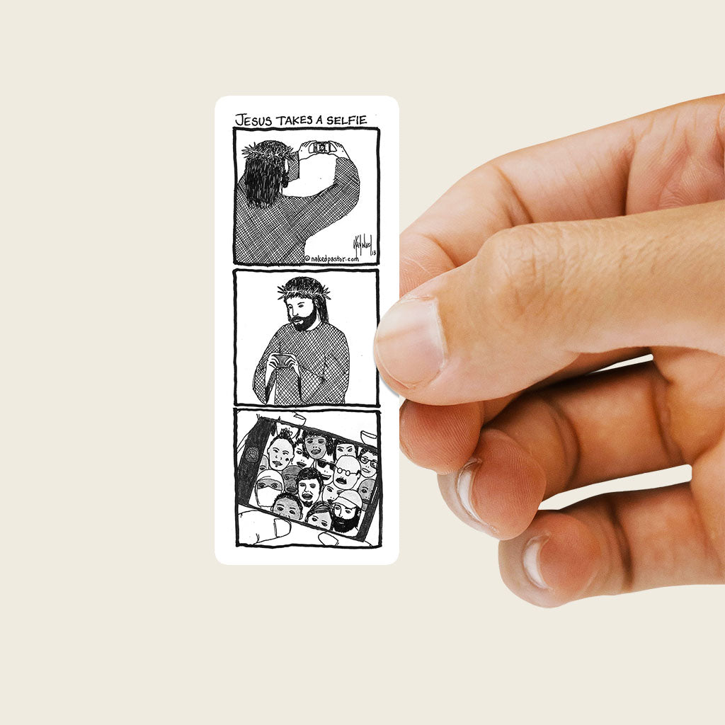 Jesus Takes a Selfie Sticker - by nakedpastor