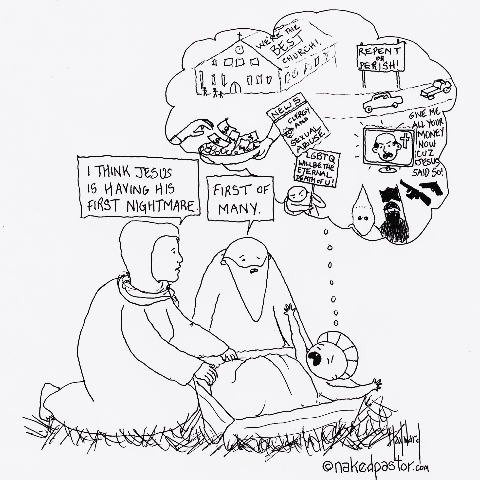 Jesus' First Nightmare Digital Cartoon - by nakedpastor