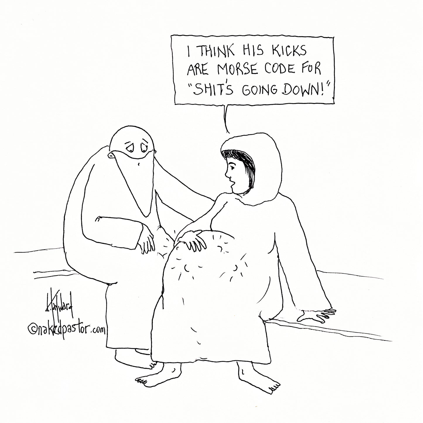 Jesus Kicks in the Womb Digital Cartoon - by nakedpastor