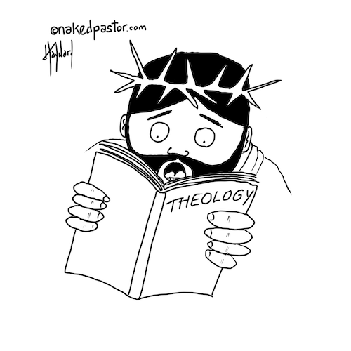 Jesus Reads Theology Digital Cartoon - by nakedpastor