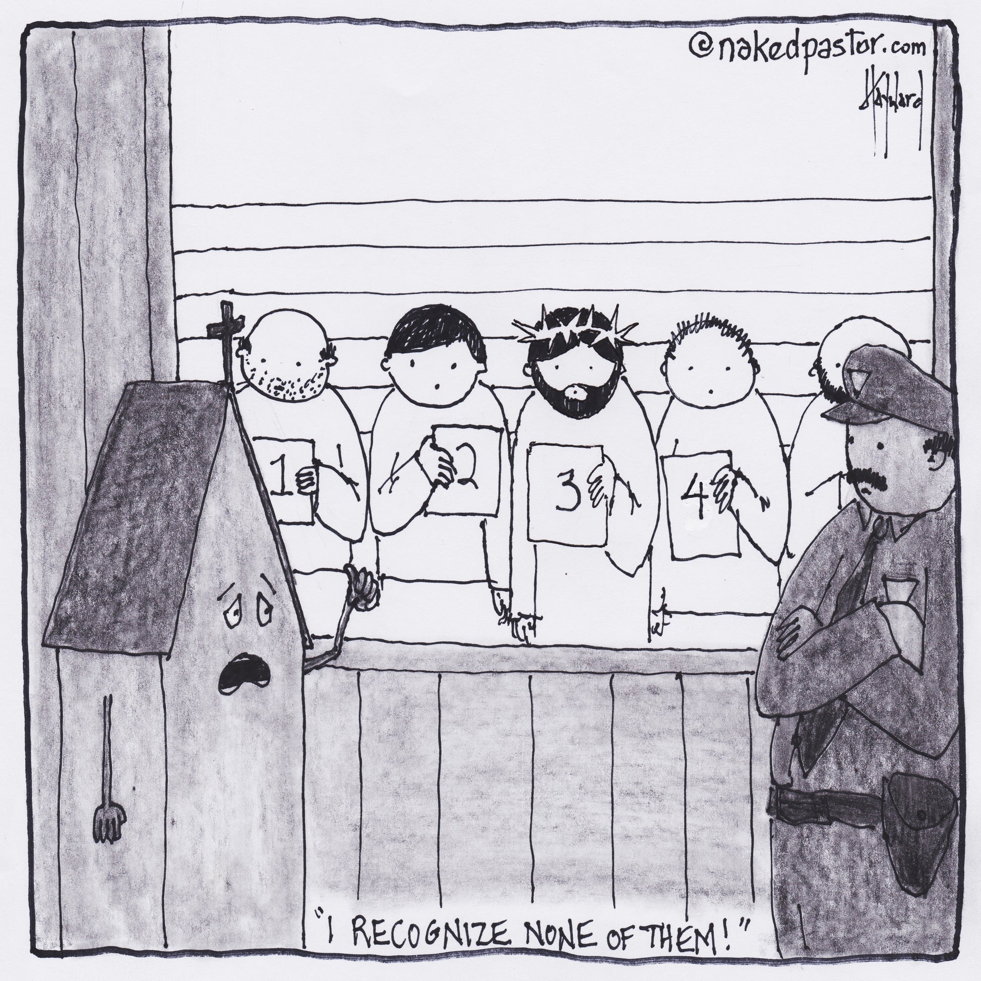 Jesus in a Police Lineup Digital Cartoon - by nakedpastor