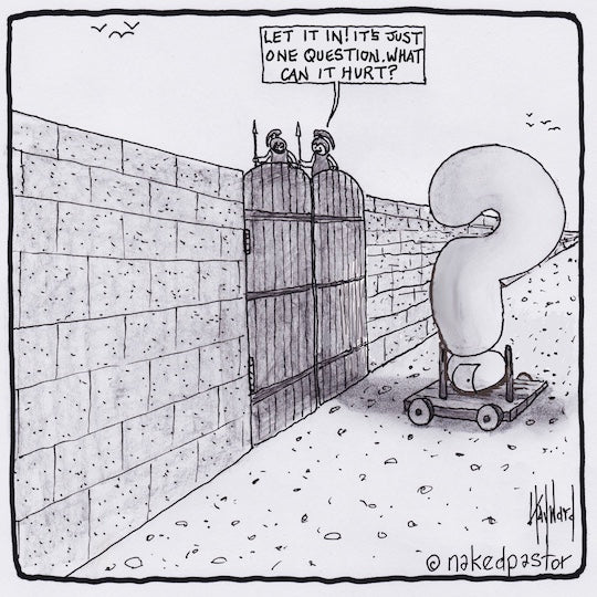 Just One Trojan Question Digital Cartoon - by nakedpastor