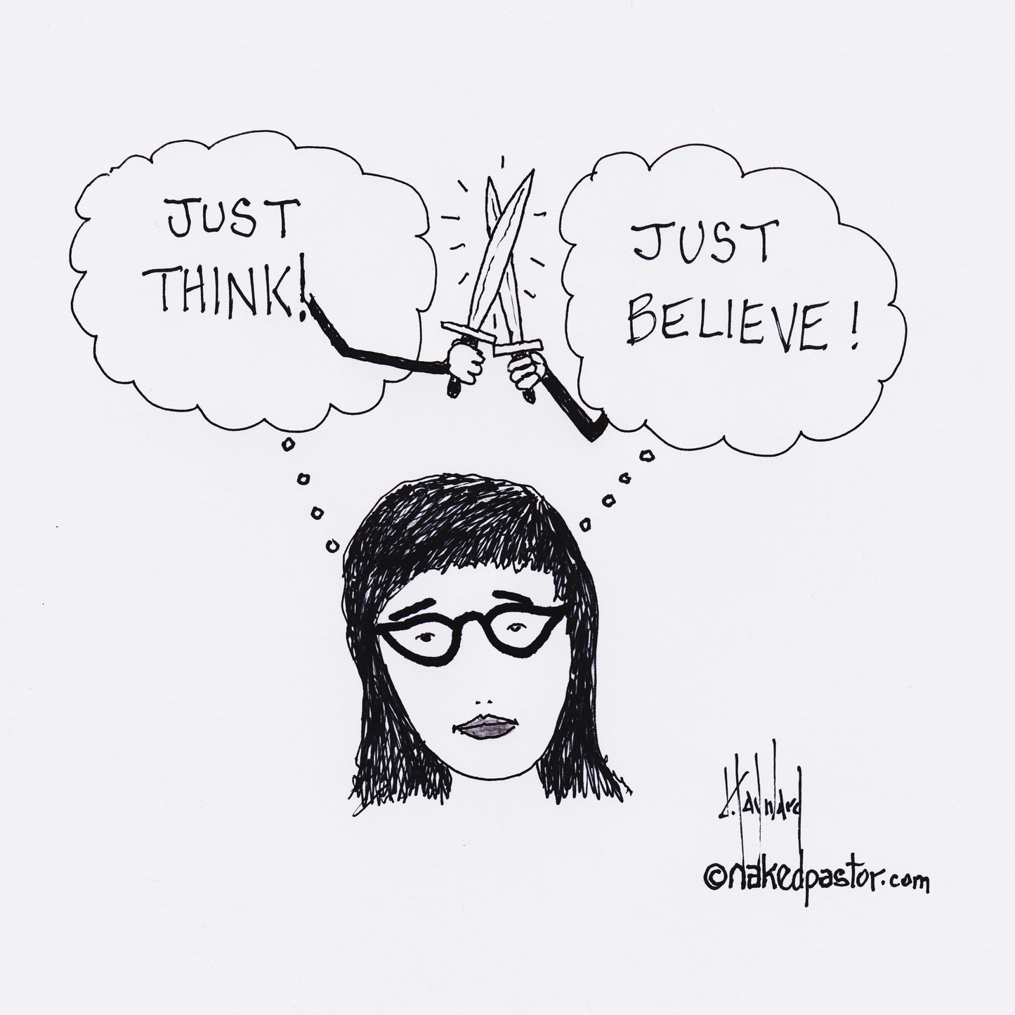 Just Think Just Believe Digital Cartoon - by nakedpastor