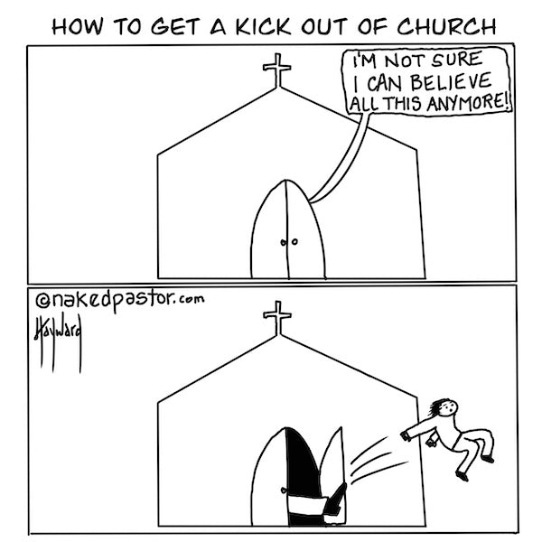 Kick Out of Church Digital Cartoon - by nakedpastor