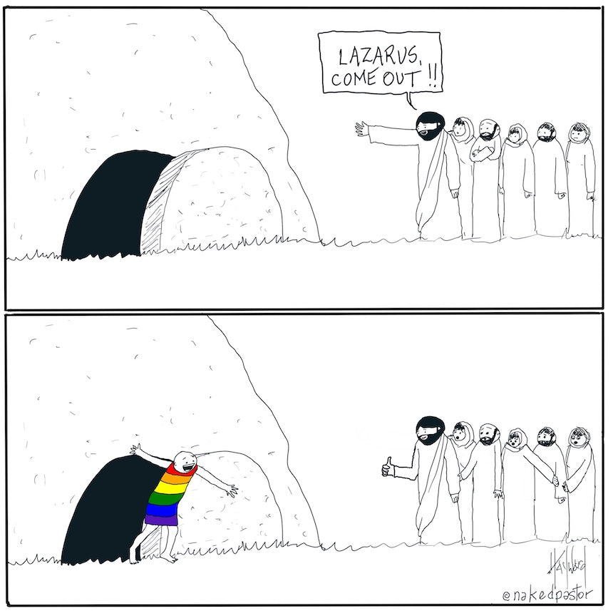 Lazarus Come Out LGBTQ Digital Cartoon - by nakedpastor