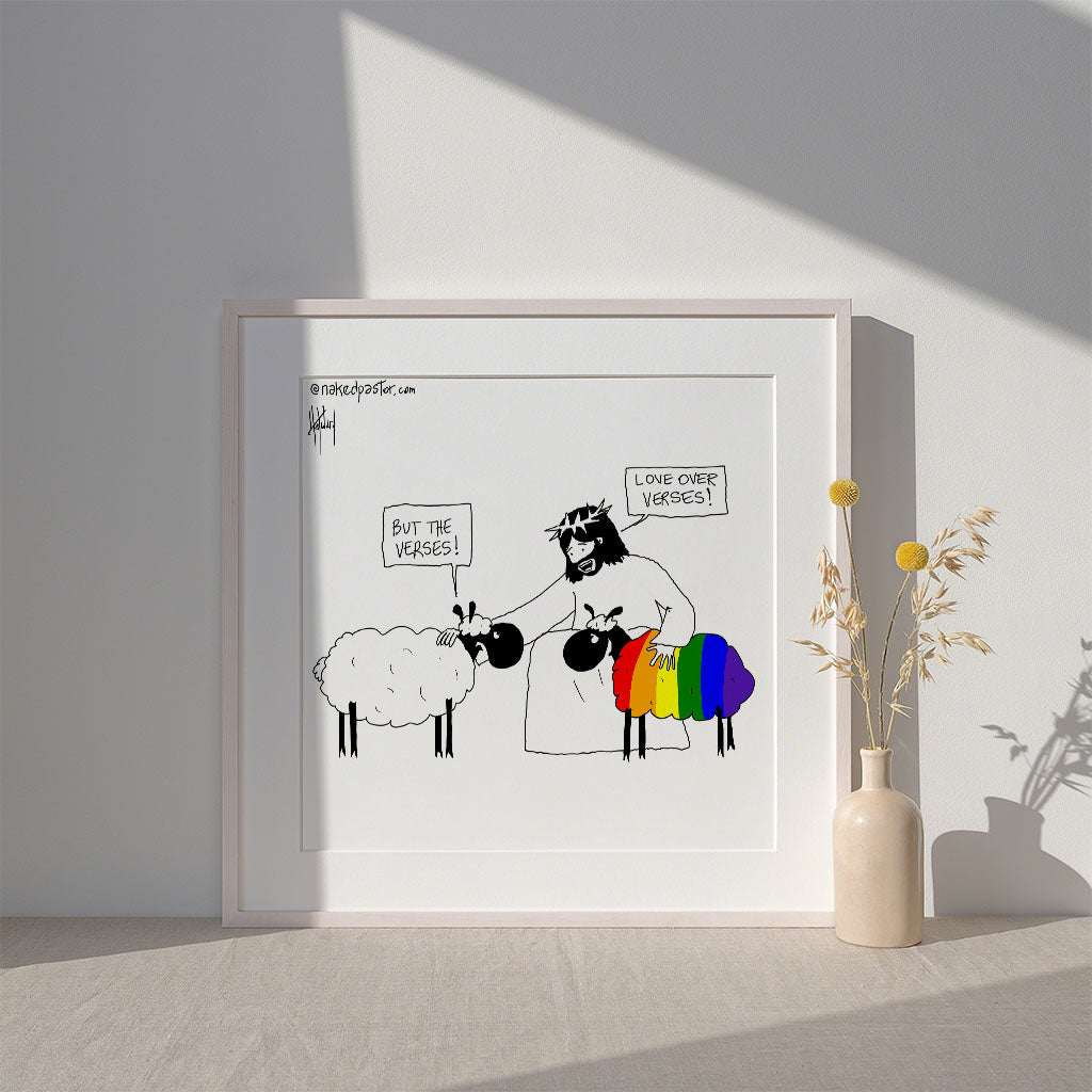Love Over Verses Print - by nakedpastor