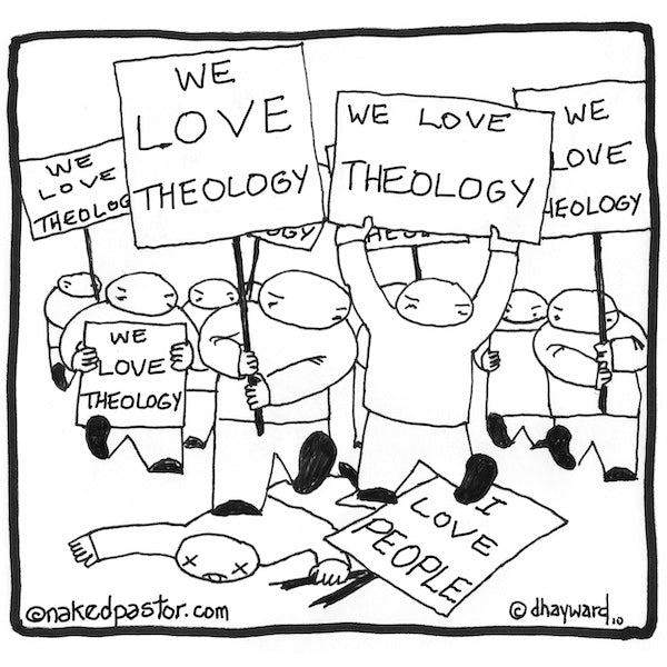 Love Theology Love People Digital Cartoon - by nakedpastor