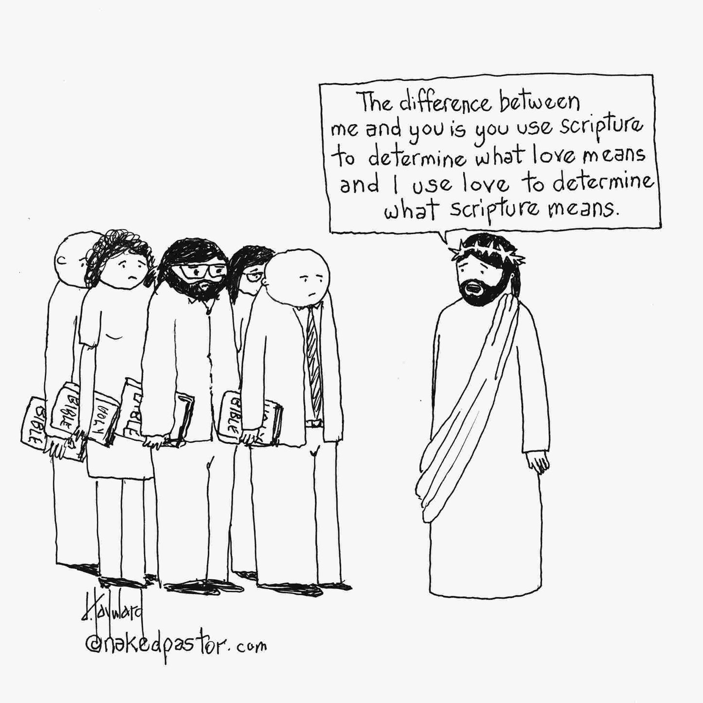 Love Versus the Bible Print - by nakedpastor