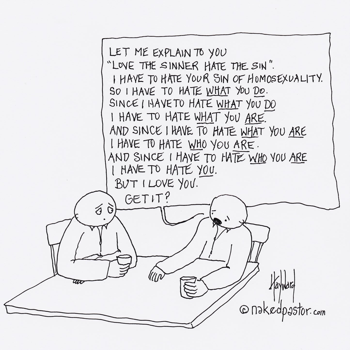 Love the Sinner Hate the Sin Digital Cartoon - by nakedpastor