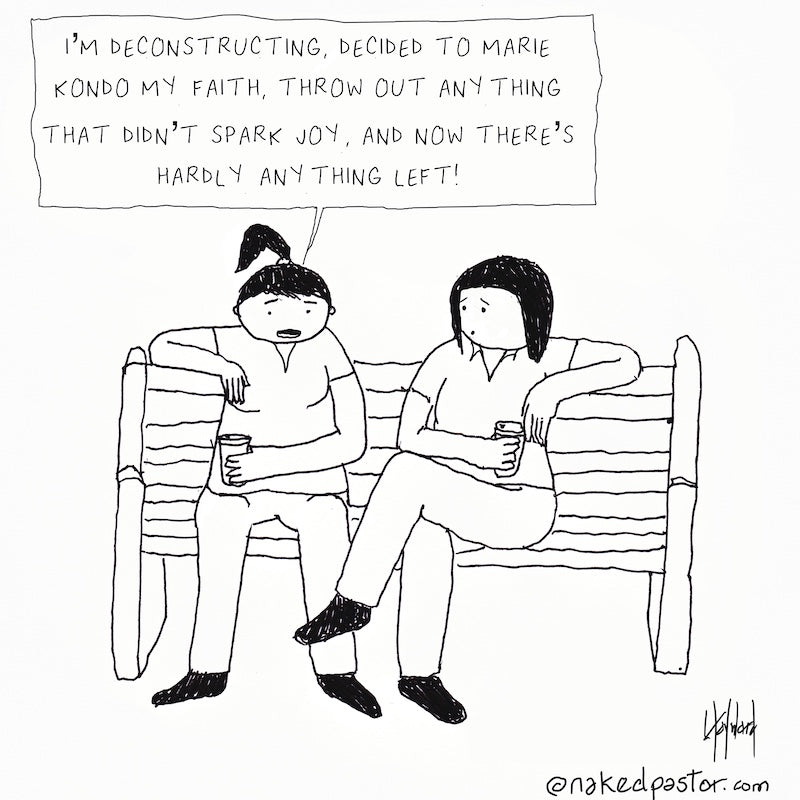 Marie Kondo'd My Faith Digital Cartoon - by nakedpastor