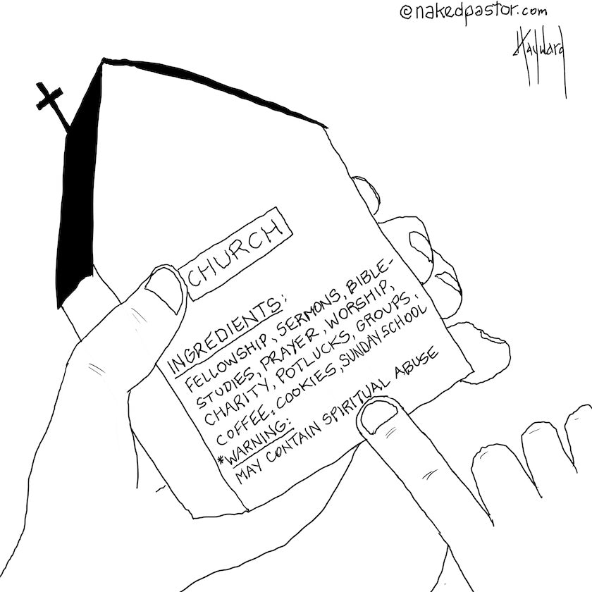 May Contain Spiritual Abuse Digital Cartoon - by nakedpastor