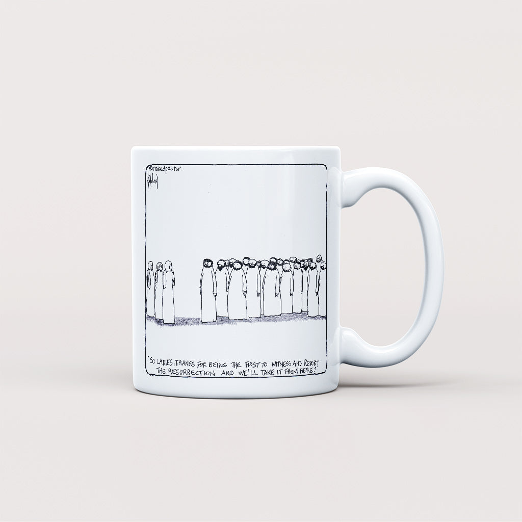 Women and the Resurrection Mug - by nakedpastor