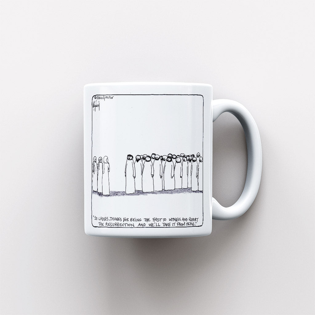 Women and the Resurrection Mug - by nakedpastor