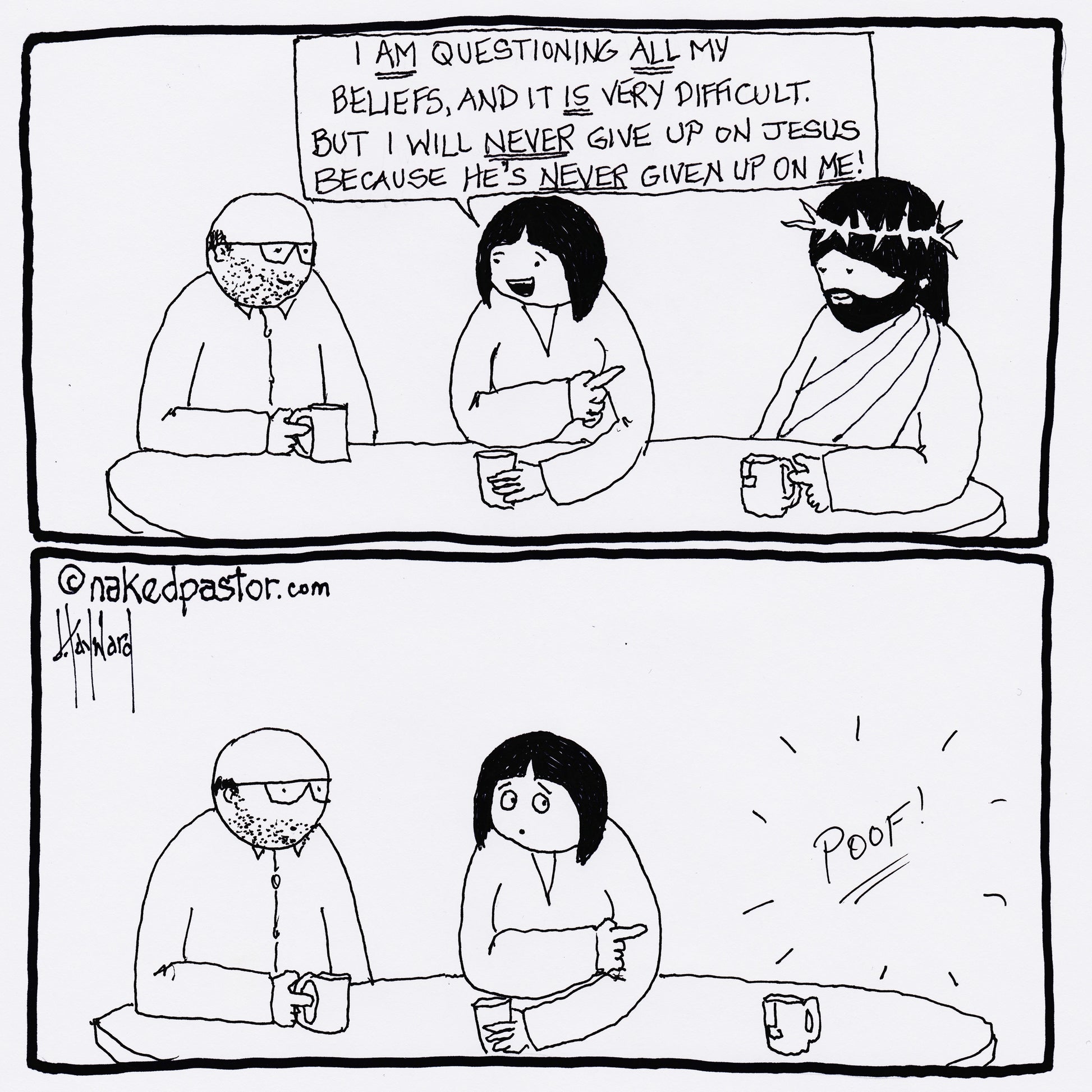 Never Give Up on Jesus Digital Cartoon - by nakedpastor