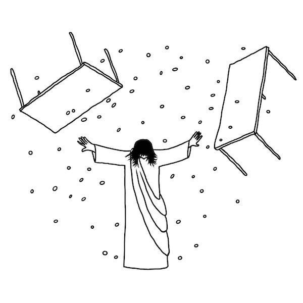 Jesus Overturning Digital Cartoon - by nakedpastor