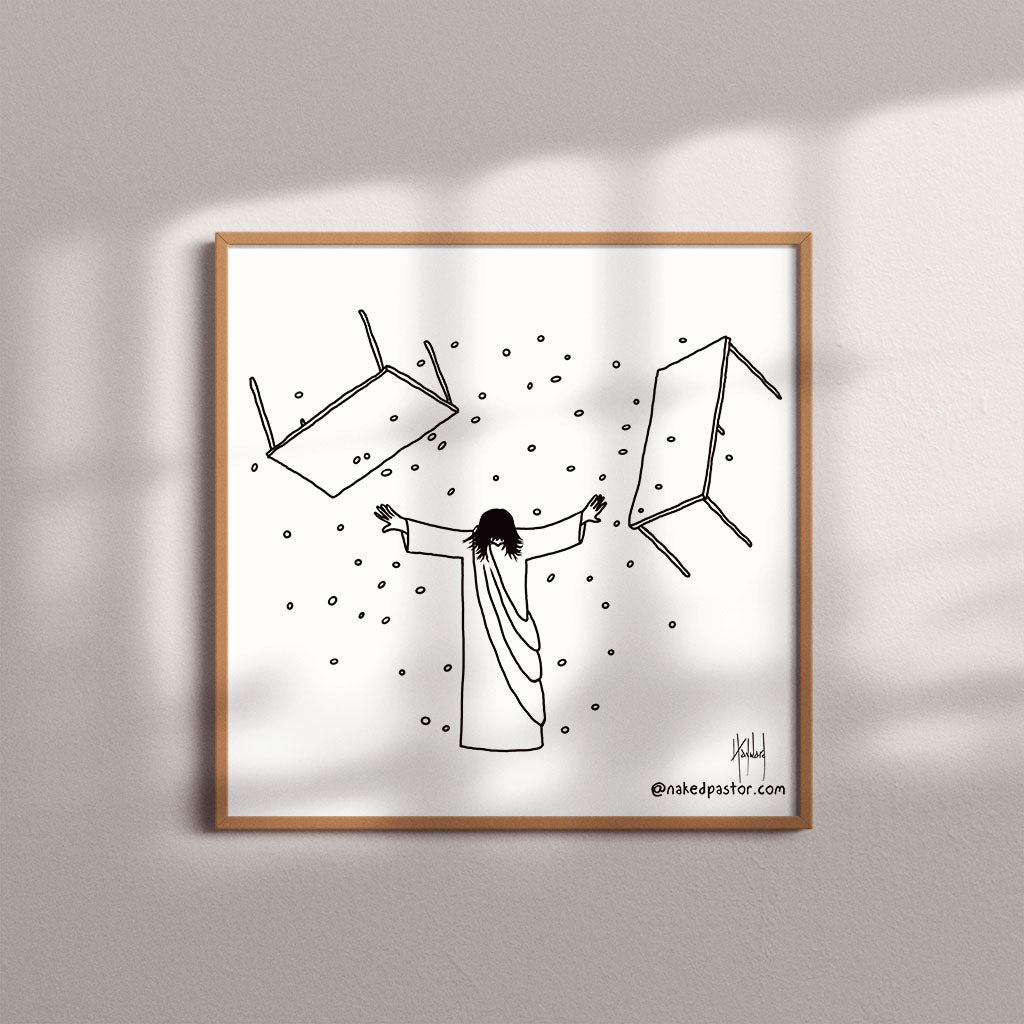 Jesus Overturning Original Art by the Naked Pastor David Hayward