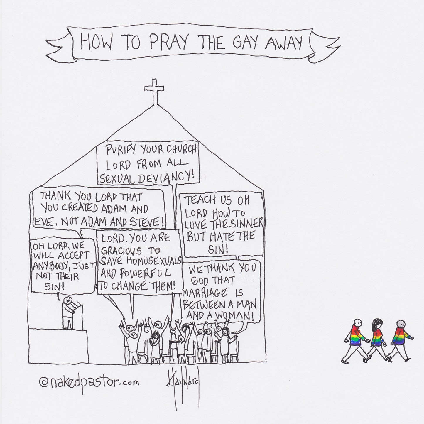 How to Pray the Gay Away Digital Cartoon - by nakedpastor