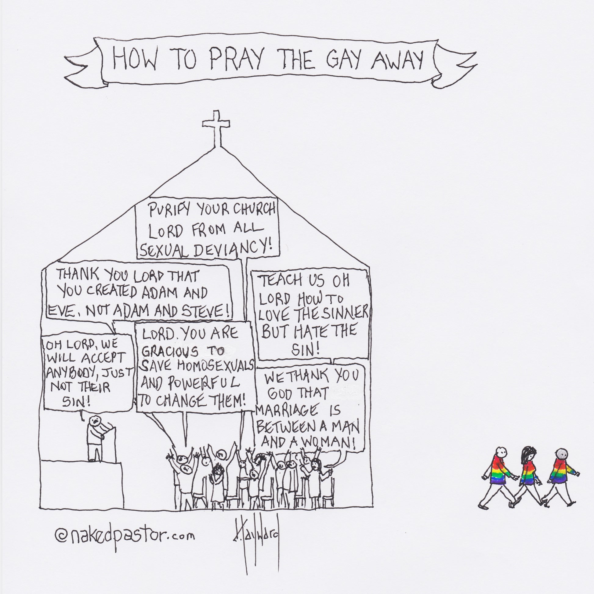 How to Pray the Gay Away Digital Cartoon - by nakedpastor