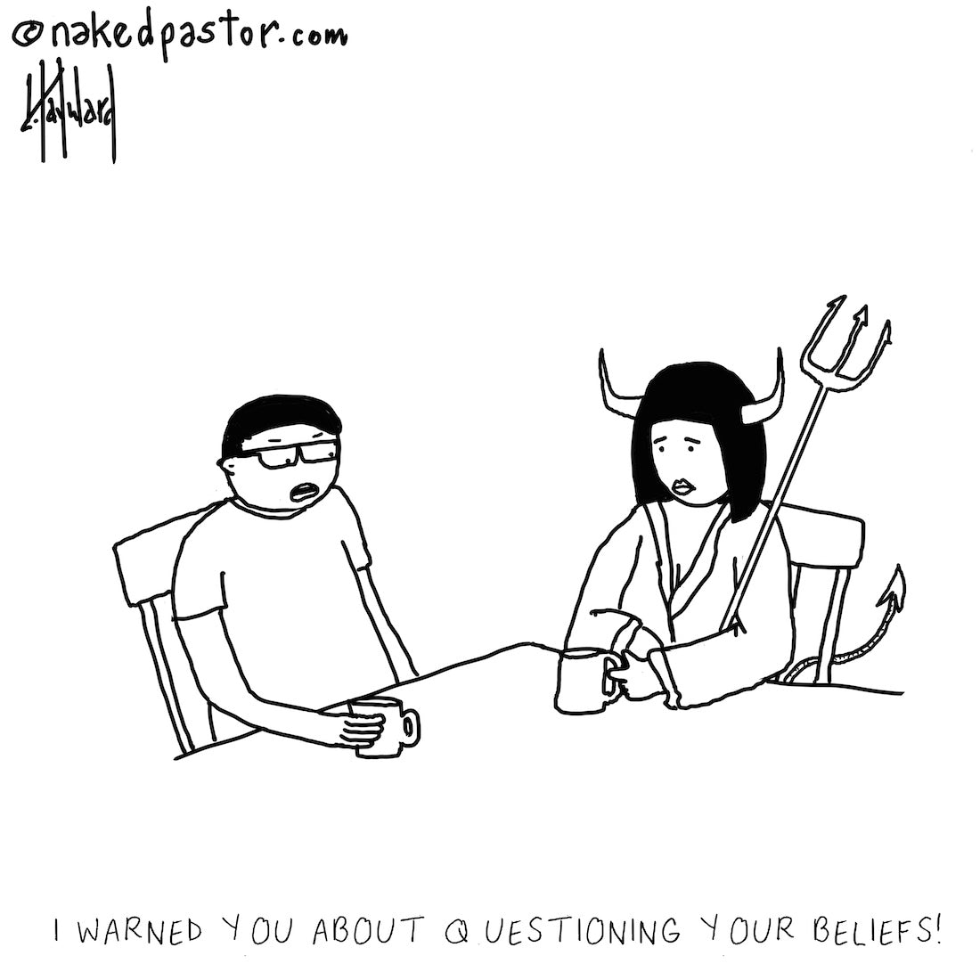 Questioning Your Beliefs and Satan Digital Cartoon - by nakedpastor