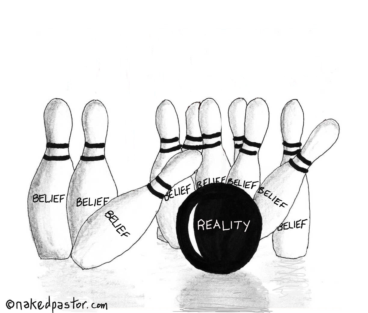 Reality Versus Beliefs Digital Cartoon - by nakedpastor