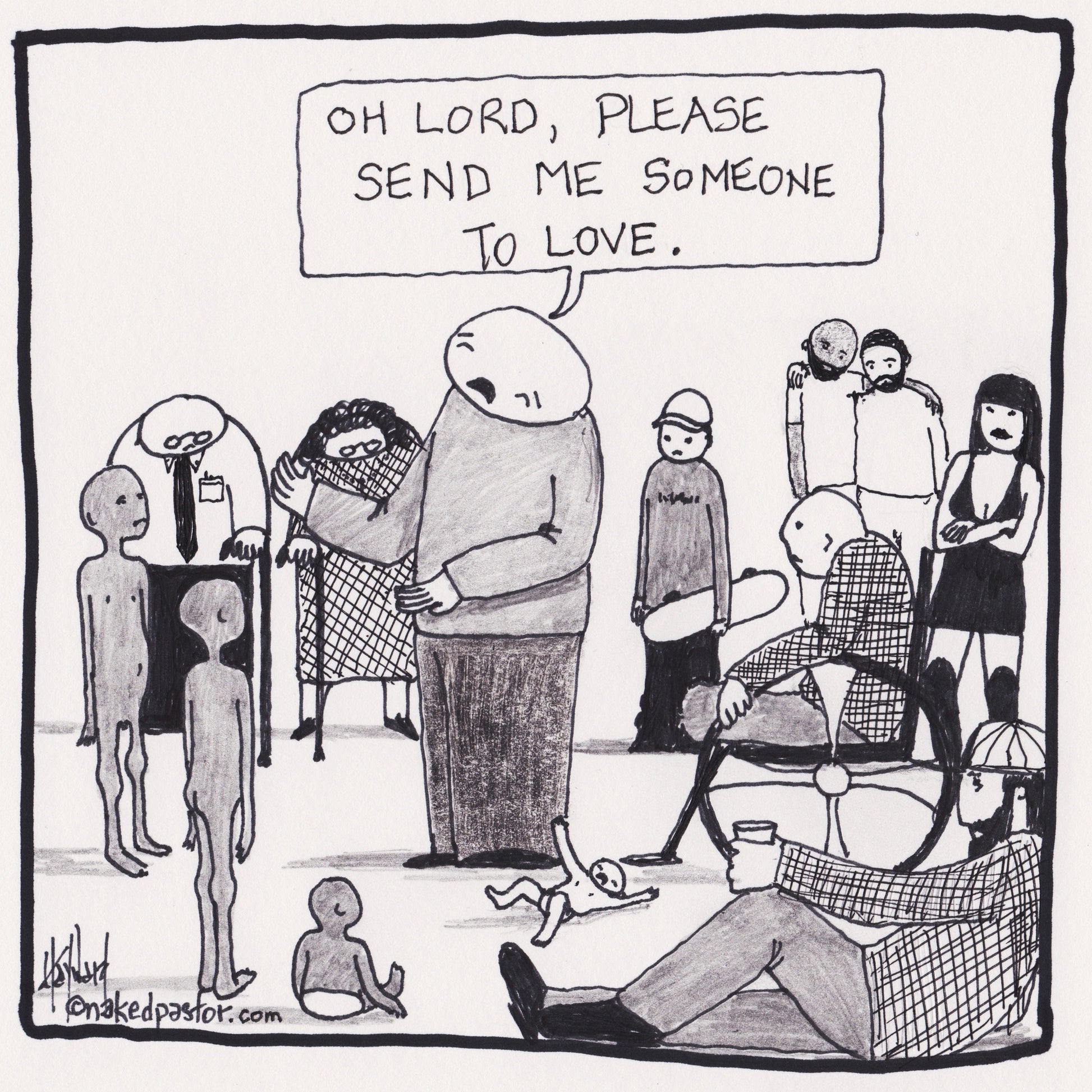 Send Me Someone to Love Digital Cartoon - by nakedpastor