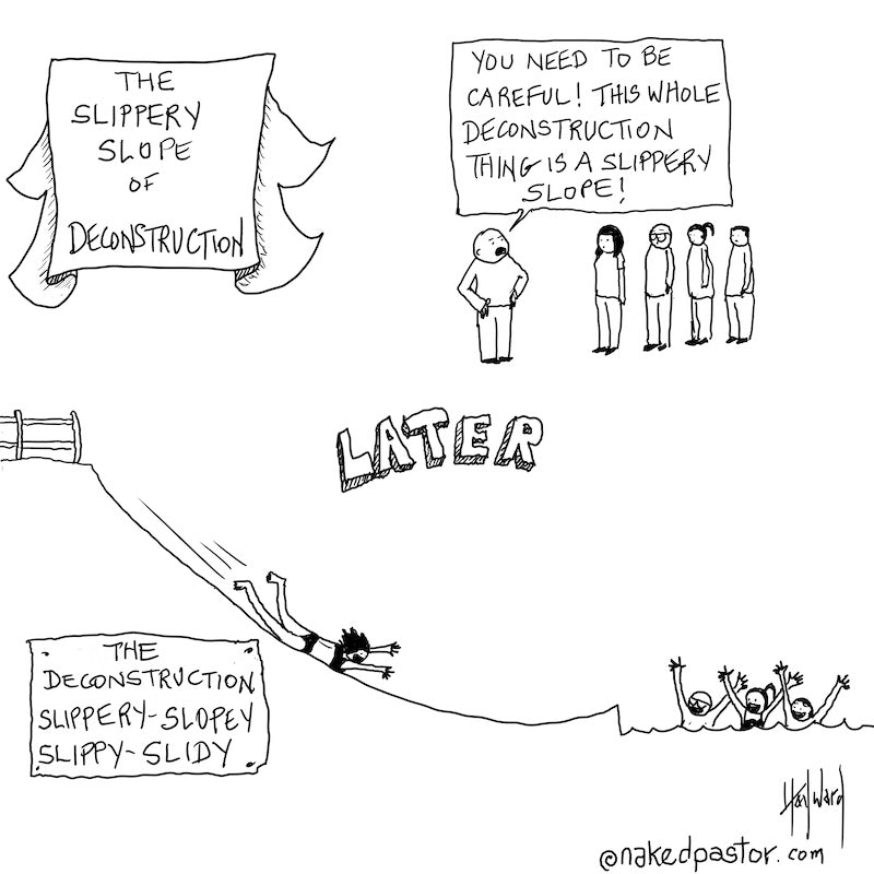 Slippery Slope of Deconstruction Cartoon Print - by nakedpastor