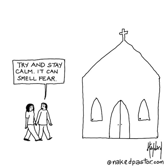 Smell Your Fear Digital Cartoon - by nakedpastor