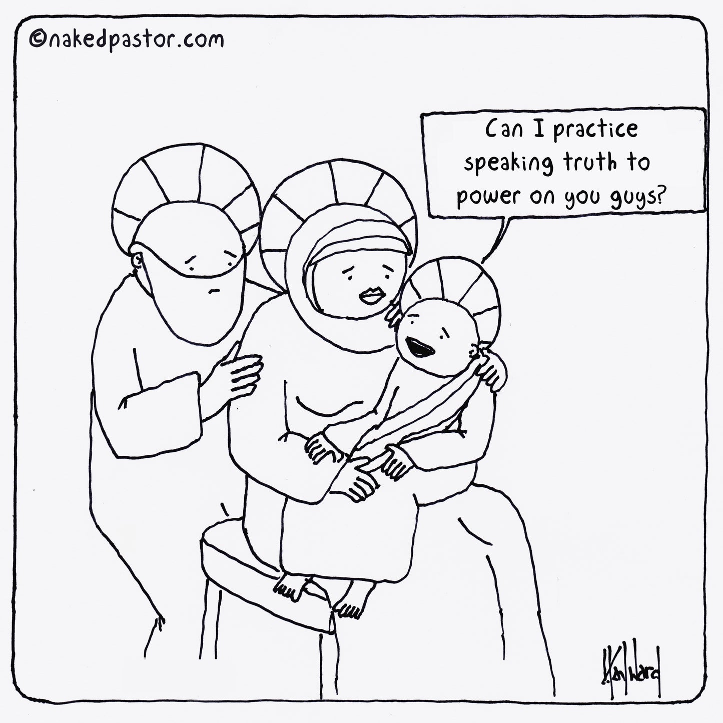 Speaking Truth to Power Digital Cartoon - by nakedpastor