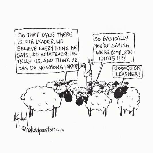 That is Our Leader Digital Cartoon - by nakedpastor